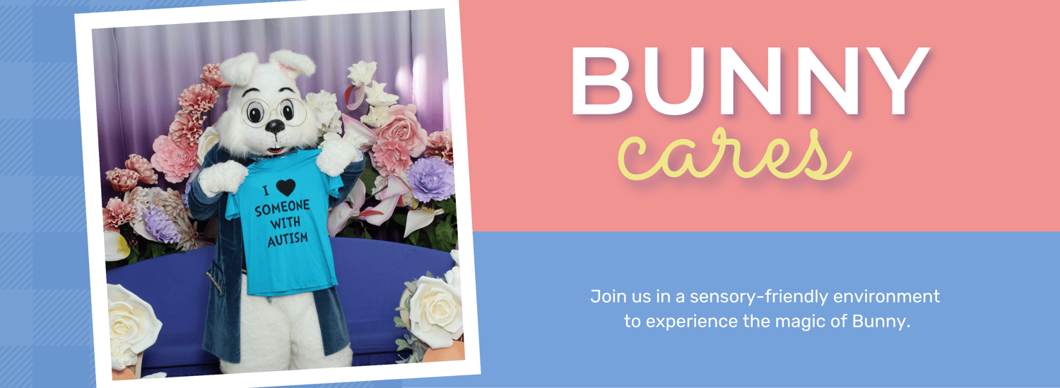 Bunny Cares special sensory friendly events Bunny Cares special sensory friendly events